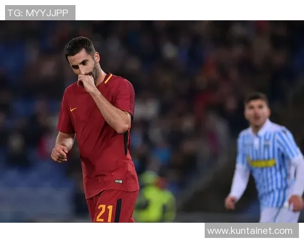 罗马对阵斯帕尔精彩直播赛事全程回顾与分析