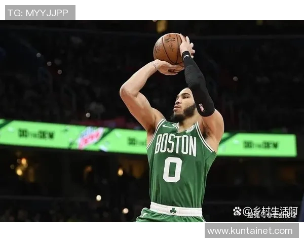 杰森塔图姆如何引领波士顿凯尔特人重返巅峰之路