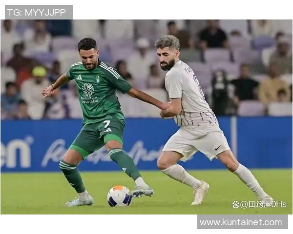 吉达阿赫利与利雅德的巅峰对决揭示沙特足球新格局